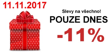 Dnes 11.listopadu MÁME SUPER DEN -11% NA VŠECHNO