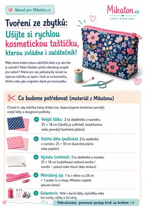 Tvoření ze zbytků: Ušijte si rychlou kosmetickou taštičku, kterou zvládne i začátečník!