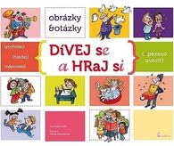 Dívej se a hraj si