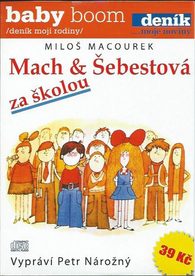 CD Mach a Šebestová: Za školou