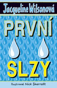 První slzy