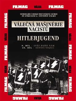 DVD Válečná mašinérie nacistů - Hitlerjungend