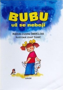 Bubu už se nebojí