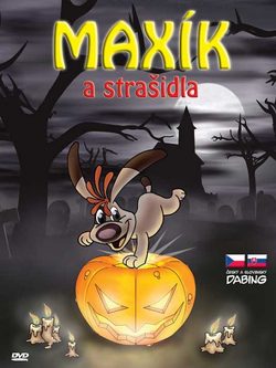 DVD Maxík a strašidla