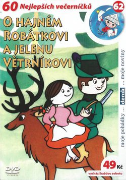 DVD O hajném Robátkovi a jelenu Větrníkovi