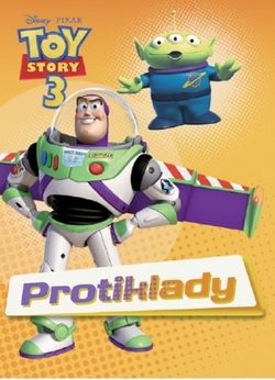 Toy Story 3 Protiklady