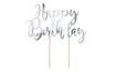 Zápich - dekorácia na tortu Happy Birthday, strieborná 22,5 cm