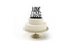 Silhouette lettering It must be love - Wedding cake figurines