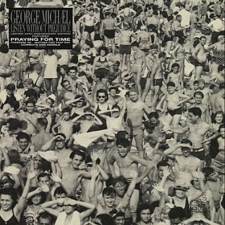 George Michael :Listen Without Prejudice