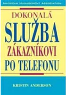 Dokonalá služba zákazníkovi po telefonu