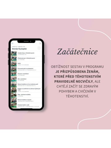 MOBILNÍ APLIKACE: PROGRAMY CVIČENÍ V TĚHOTENSTVÍ – ZAČÁTEČNICE 2