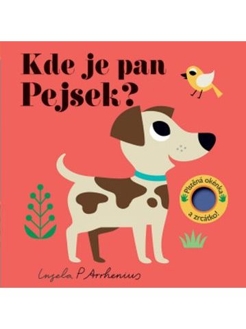 DĚTSKÁ KNIHA Kde je pan Pejsek?