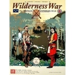 Wilderness War - The French & Indian War