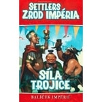 Settlers: Síla trojice