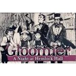 Gloomier: A Night at Hemlock Hall