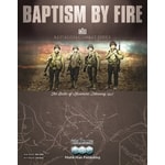 Baptism by Fire (Battalion Combat Series)