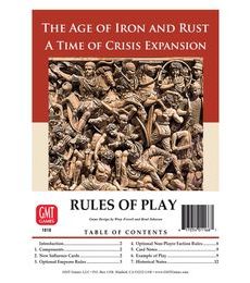 Time of Crisis - The Age of Iron & Rust Expansion