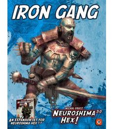 Neuroshima Hex! 3.0: Iron Gang - Produkt Neuroshima Hex! 3.0: Iron Gang