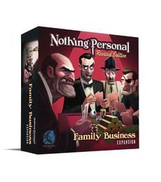 Nothing Personal: Family Business