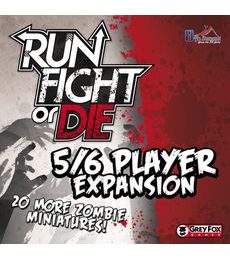 Run Fight or Die: 5/6 Player Expansion