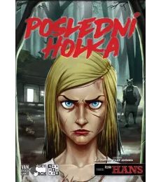 Poslední holka - Krvavý Hezký stezky - Poslední holka - Krvavý Hezký stezky