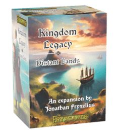Kingdom Legacy - Distant Lands - Kingdom Legacy - Distant Lands