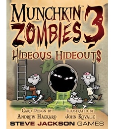 Munchkin: Zombies 3 - Hideous Hideouts