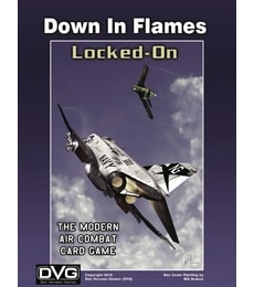 Down in Flames: Locked-On