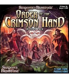 Shadows of Brimstone: Order of the Crimson Hand - Shadows of Brimstone: Order of the Crimson Hand