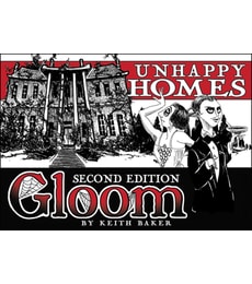 Gloom: Unhappy Homes