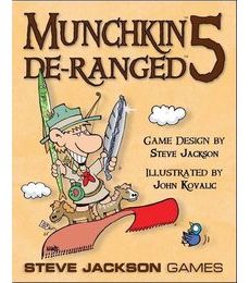Munchkin 5: De-Ranged - Munchkin 5: De-Ranged