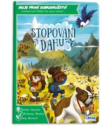Moje první dobrodružství: Stopování Dahu - Moje první dobrodružství: Stopování Dahu