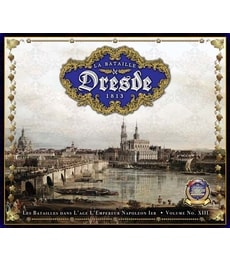 La Bataille de Dresde 1813 - La Bataille de Dresde 1813