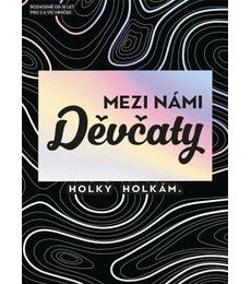 Mezi námi děvčaty - Mezi námi děvčaty