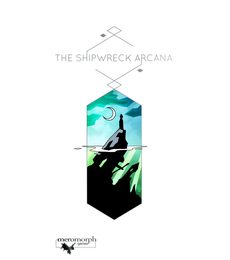 The Shipwreck Arcana - The Shipwreck Arcana