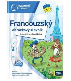 Kouzelné čtení: Francouzský obrázkový slovník (kniha) - Produkt Kouzelné čtení: Francouzský obrázkový slovník (kniha)