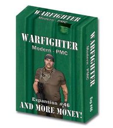Warfighter Modern PMC - And More Money