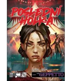 Poslední holka - Prokletá pouť - Poslední holka - Prokletá pouť