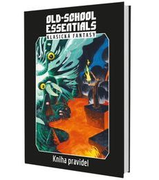 Old-School Essentials: Klasická fantasy - kniha pravidel - Old-School Essentials: Klasická fantasy - kniha pravidel