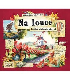 Na louce - Kniha dobrodružství - Na louce - Kniha dobrodružství