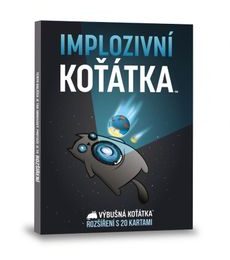 Výbušná koťátka - Implozivní koťátka - Výbušná koťátka - Implozivní koťátka