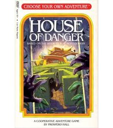 Choose Your Own Adventure: House of Danger - Choose Your Own Adventure: House of Danger