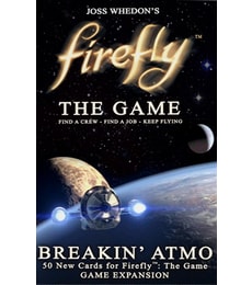 Firefly: The Game - Breakin' Atmo - Produkt Firefly: The Game - Breakin' Atmo