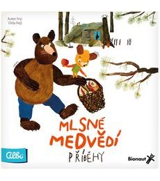 Mlsné medvědí příběhy - Mlsné medvědí příběhy
