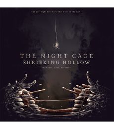The Night Cage - Shrieking Hollow - The Night Cage - Shrieking Hollow