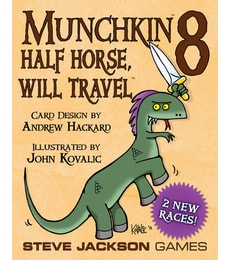 Munchkin 8 - Half Horse, Will Travel - Munchkin 8 - Half Horse, Will Travel