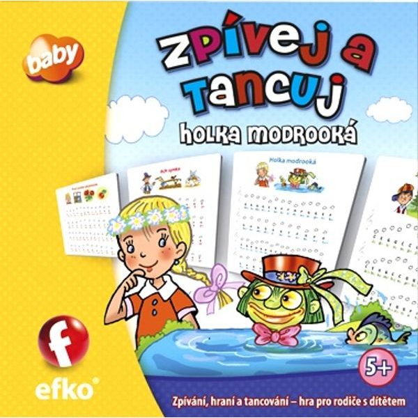 Zpívej a tancuj: Holka modrooká