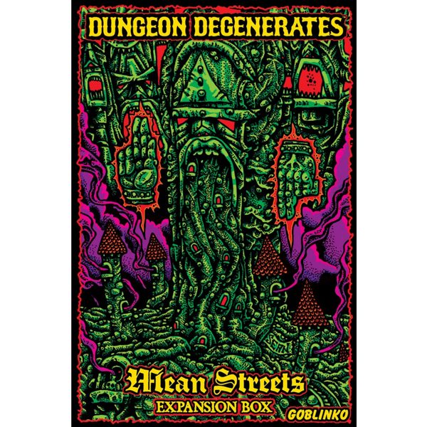 Dungeon Degenerates: Mean Streets