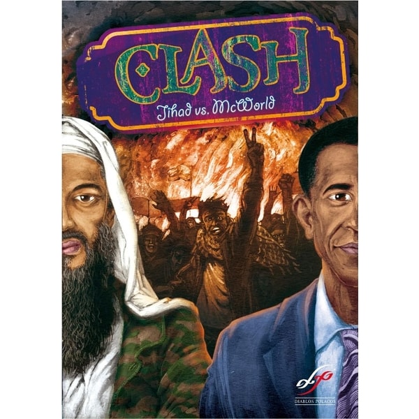 Clash: Jihad vs McWorld