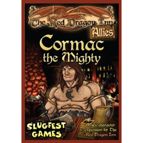 The Red Dragon Inn Allies: Cormac the Mighty